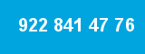 922 841 47 76